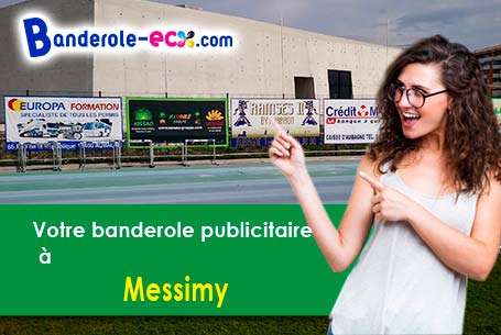 Fabrication sur mesure de votre banderole pas cher à Messimy (Rhône/69510)